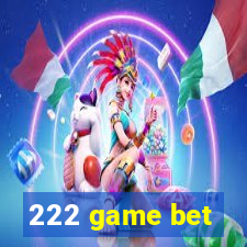 222 game bet